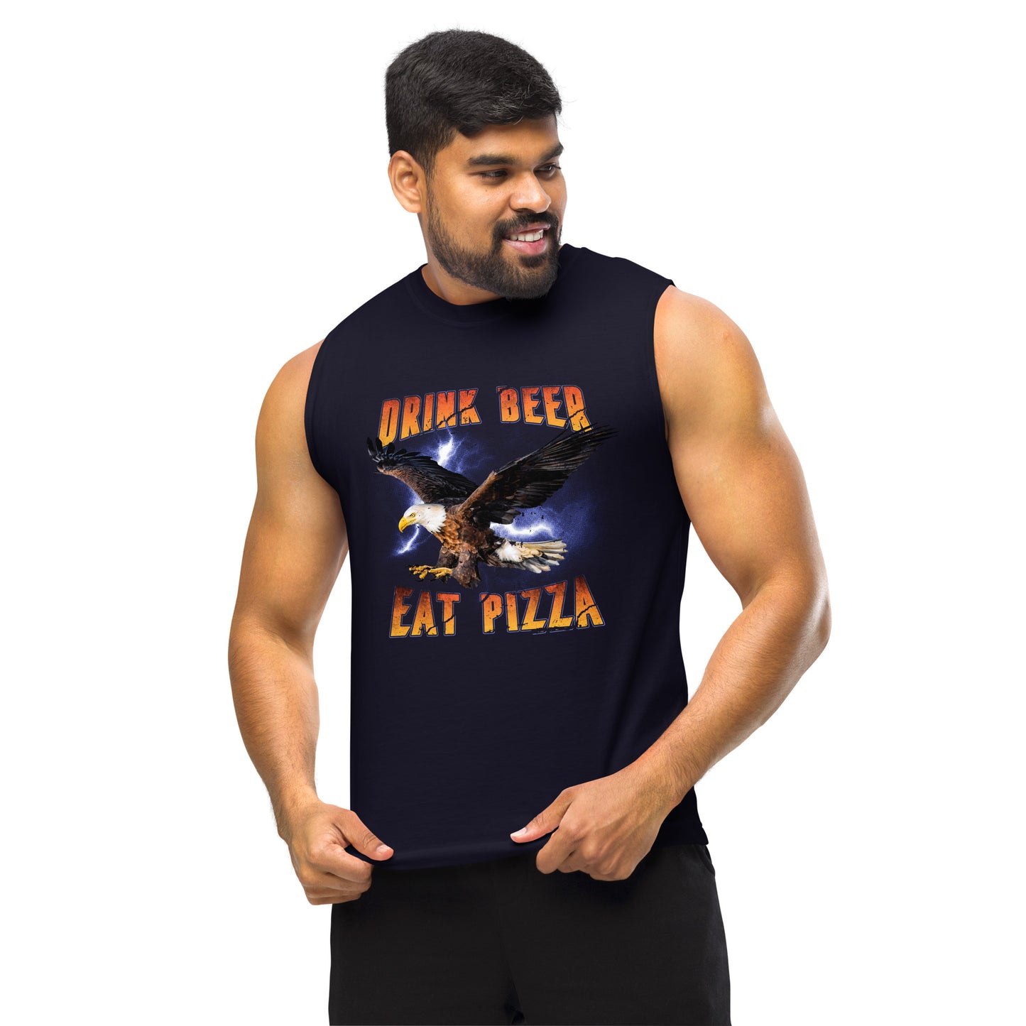 Drink Beer Eat Pizza Eagle Muscle Shirt