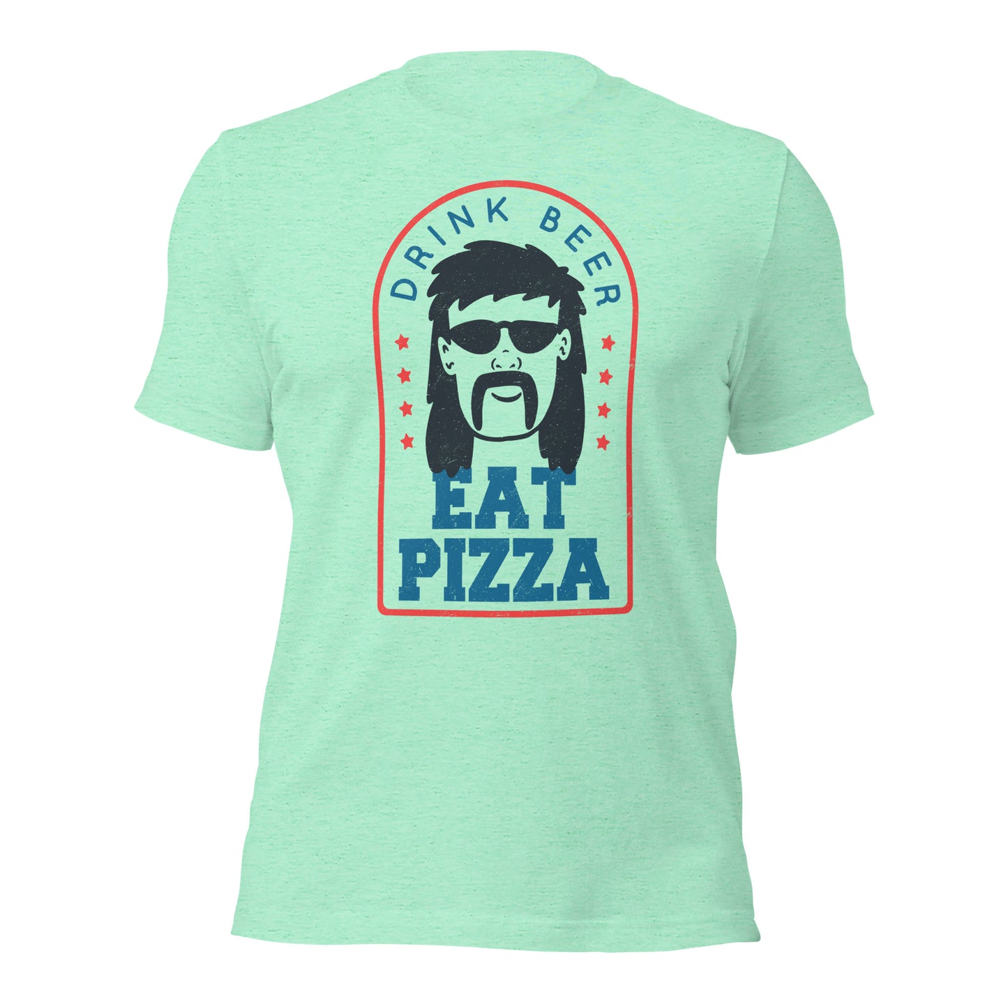 Drink Beer Eat Pizza Mullet T-Shirt