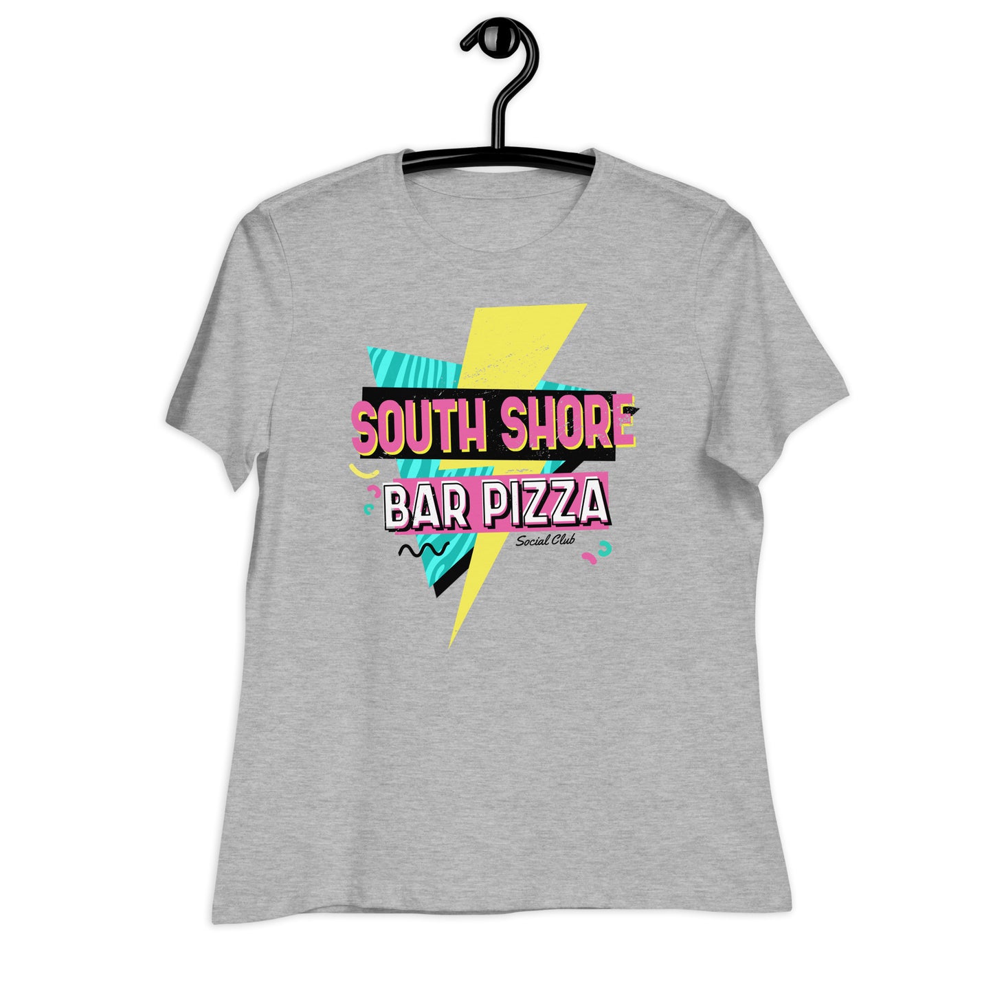 90's South Shore Bar Pizza Social Club Women's Relaxed T-Shirt