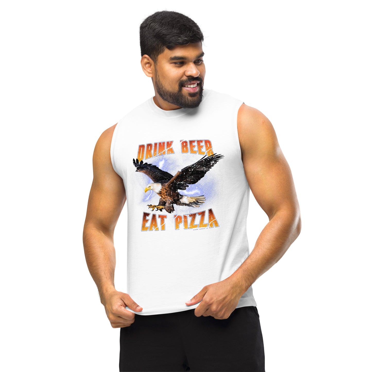 Drink Beer Eat Pizza Eagle Muscle Shirt